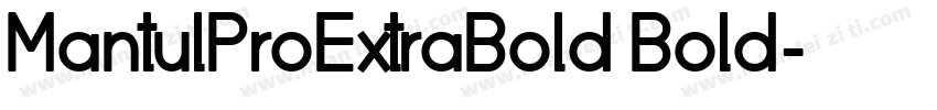 MantulProExtraBold Bold字体转换